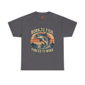 Fishing T‑Shirt — "Born to Fish, Forced to Work" Vintage Bass Tee